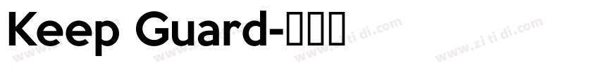 Keep Guard字体转换